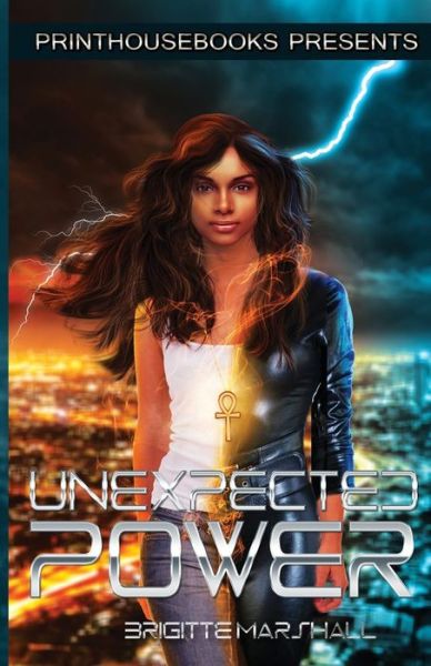 Cover for Brigitte M Marshall · Unexpected Power (Paperback Book) (2016)