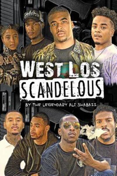 Cover for Legendary Ali Shabazz · West Los Scandelous (Paperback Book) (2018)