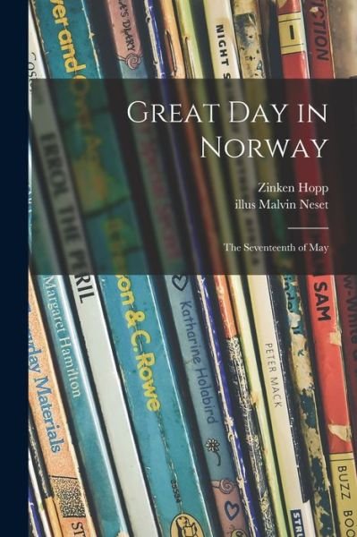 Cover for Zinken 1905- Hopp · Great Day in Norway (Paperback Book) (2021)