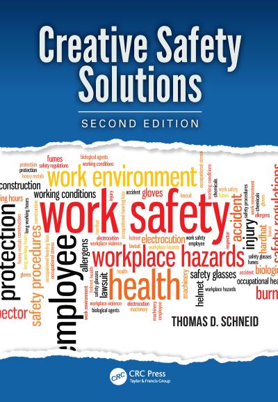 Thomas D Schneid · Creative Safety Solutions - Occupational Safety & Health Guide Series (Pocketbok) (2024)