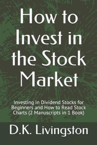 Cover for D K Livingston · How to Invest in the Stock Market (Paperback Bog) (2019)