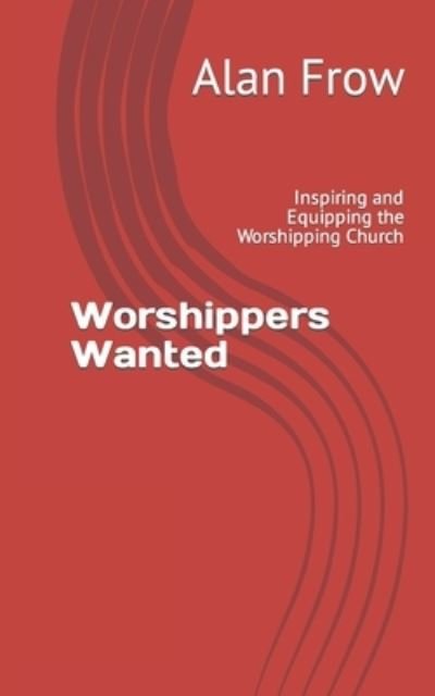 Cover for Matt Redman · Worshippers Wanted (Taschenbuch) (2022)