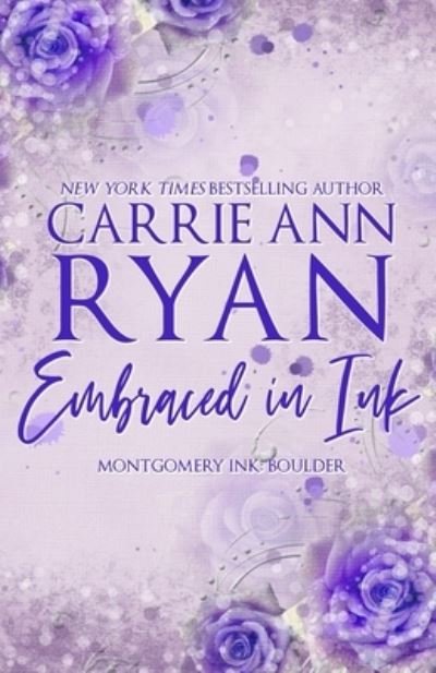 Cover for Carrie Ann Ryan · Embraced in Ink - Special Edition (Taschenbuch) (2022)