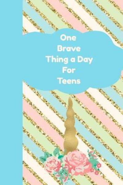 Cover for Paige Cooper · One Brave Thing a Day for Teens (Paperback Bog) (2019)