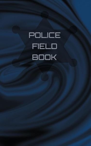 Cover for J3 Designs · Police Field Book (Paperback Bog) (2019)