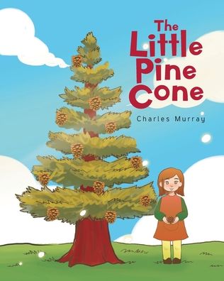 Cover for Charles Murray · The Little Pine Cone (Pocketbok) (2022)