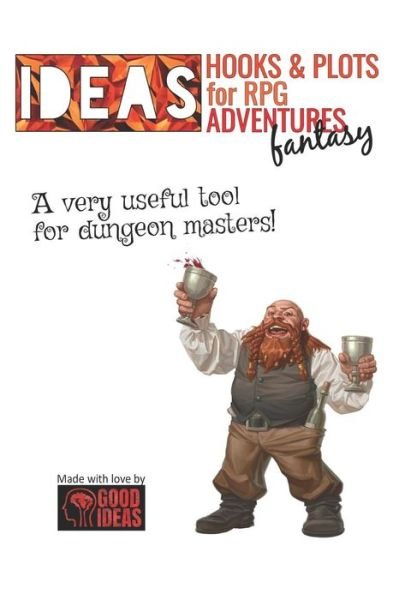 Cover for Good Ideas · IDEAS! Hooks &amp; Plots for fantasy RPG adventures (Paperback Book) (2019)