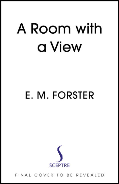 Cover for E M Forster · A Room With a View (Hardcover Book) (2024)