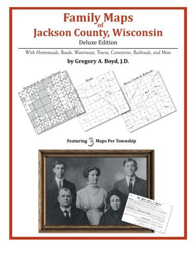 Cover for Gregory A. Boyd J.d. · Family Maps of Jackson County, Wisconsin (Pocketbok) (2010)