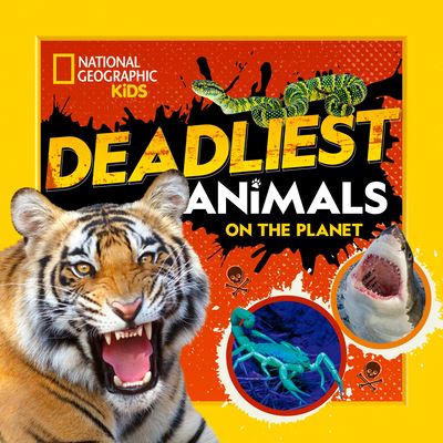 Cover for National Geographic Kids · Deadliest Animals on the Planet (Paperback Bog) (2023)