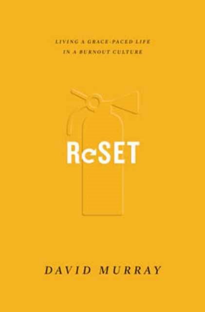 Cover for David Murray · Reset: Living a Grace-Paced Life in a Burnout Culture (Paperback Bog) (2017)
