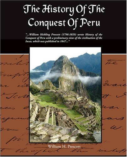 Cover for William H. Prescott · The History of the Conquest of Peru (Pocketbok) (2008)