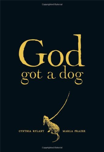 Cover for Cynthia Rylant · God Got a Dog (Hardcover Book) (2013)