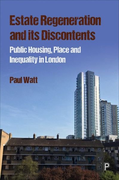 Cover for Paul Watt · Life and Death of London's Council Estates (Buch) (2021)