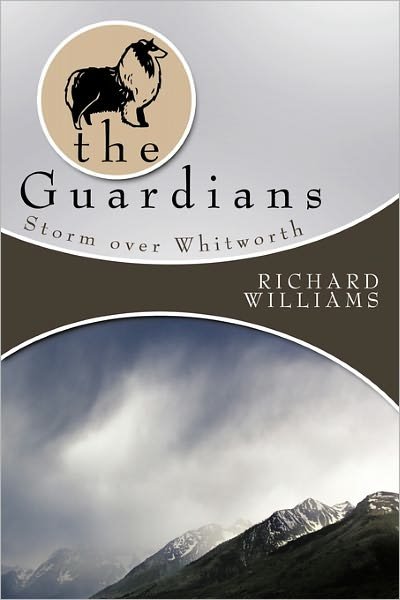 Cover for Richard Williams · The Guardians: Storm over Whitworth (Paperback Bog) (2011)