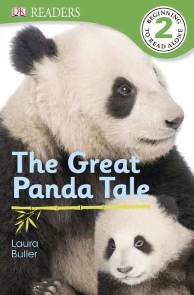 Cover for Laura Buller · DK Readers L2: The Great Panda Tale - DK Readers Level 2 (Paperback Book) (2014)