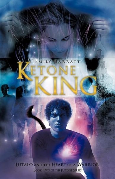 Cover for Emily Barratt · Ketone King: Lutalo and the Heart of a Warrior (Paperback Book) (2012)