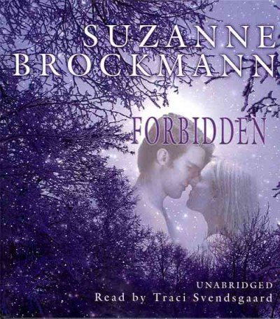 Cover for Suzanne Brockmann · Forbidden (Audiobook (CD)) [Unabridged edition] (2012)