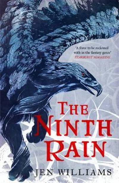 Cover for Jen Williams · The Ninth Rain (The Winnowing Flame Trilogy 1): British Fantasy Award Winner 2018 - The Winnowing Flame Trilogy (Paperback Book) (2017)
