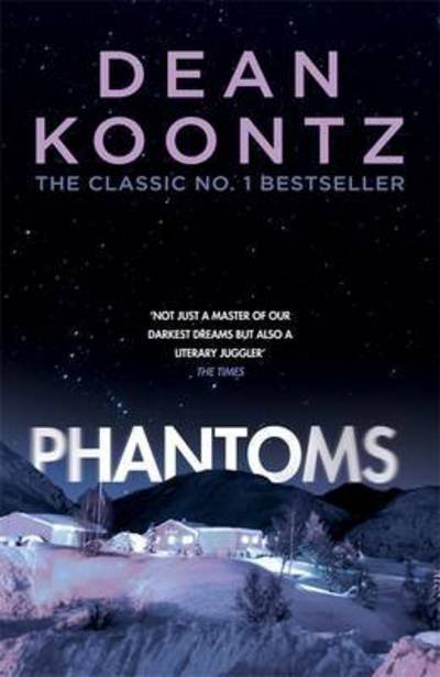 Cover for Dean Koontz · Phantoms: A chilling tale of breath-taking suspense (Pocketbok) (2017)