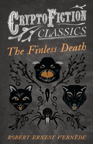 Cover for Robert Ernest Vernede · The Finless Death (Cryptofiction Classics) (Paperback Book) (2013)