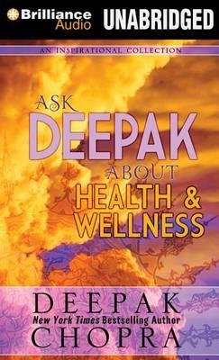 Cover for Deepak Chopra · Ask Deepak About Health &amp; Wellness (CD) (2015)