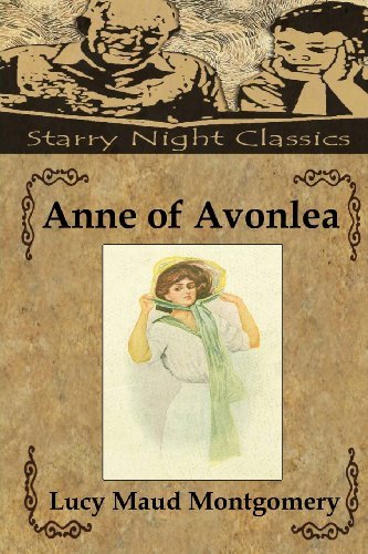 Cover for Lucy Maud Montgomery · Anne of Avonlea (Anne Shirley) (Pocketbok) (2013)