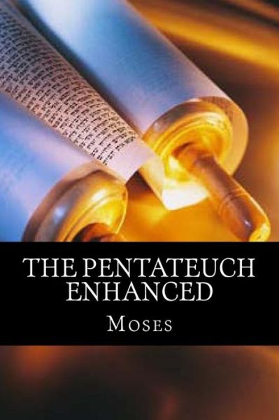 Cover for Moses · The Pentateuch Enhanced (Paperback Book) (2014)