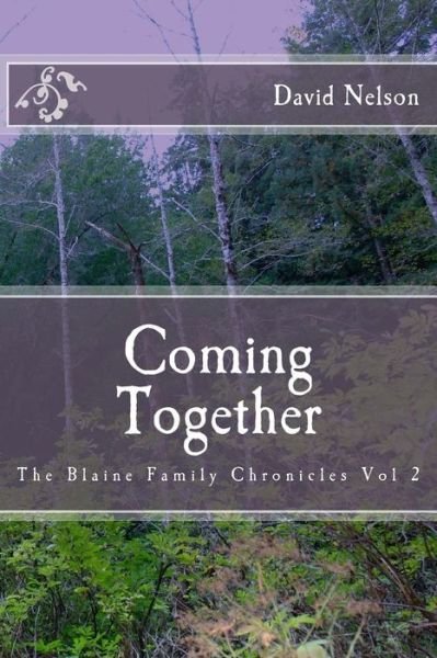 Cover for David Nelson · Coming Together (Paperback Book) (2014)