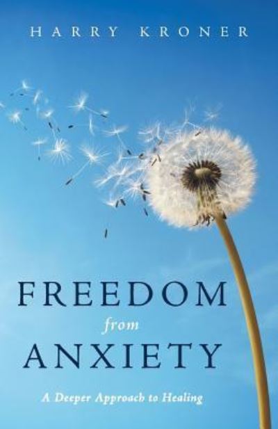 Cover for Harry Kroner · Freedom from Anxiety (Pocketbok) (2015)