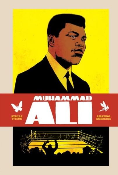 Cover for Titeux Sybille · Muhammad Ali (Hardcover Book) (2016)