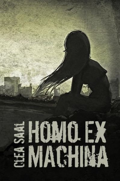 Cover for Clea Saal · Homo Ex Machina (Paperback Bog) (2015)