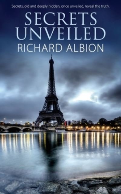 Cover for Richard Albion · Secrets Unveiled (Book) (2021)