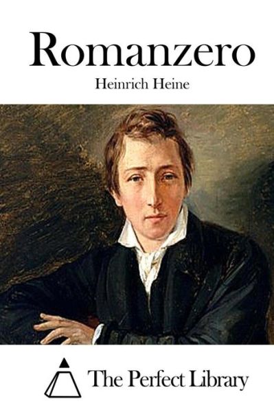 Romanzero - Heinrich Heine - Books - Createspace - 9781512362183 - May 24, 2015