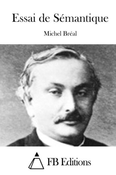 Cover for Michel Breal · Essai De Semantique (Paperback Book) (2015)
