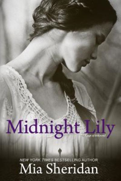 Midnight Lily - Mia Sheridan - Bøger - Createspace Independent Publishing Platf - 9781523715183 - 18. februar 2016