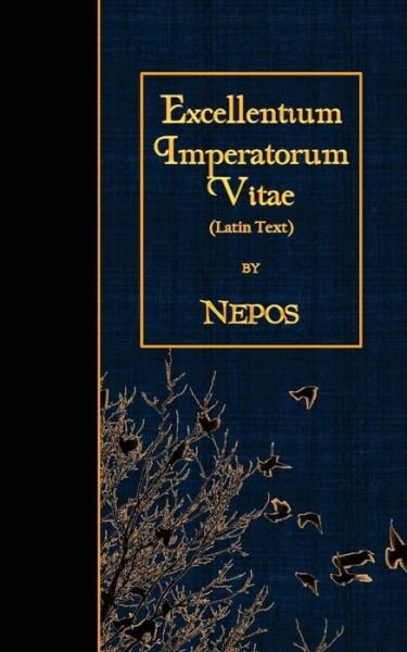Cover for Nepos · Excellentium Imperatorum Vitae (Paperback Book) (2016)