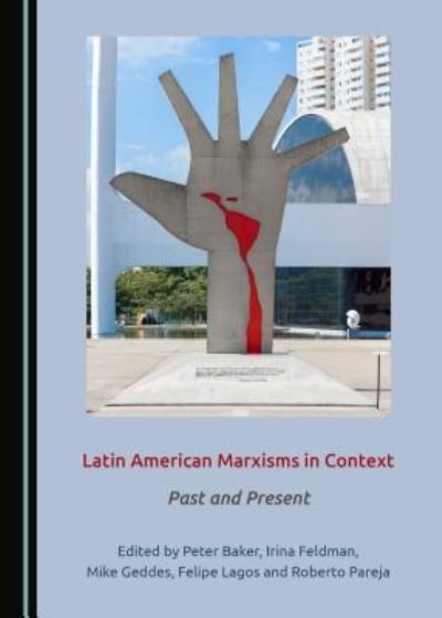 Cover for Peter Baker · Latin American Marxisms in Context (Hardcover bog) (2019)