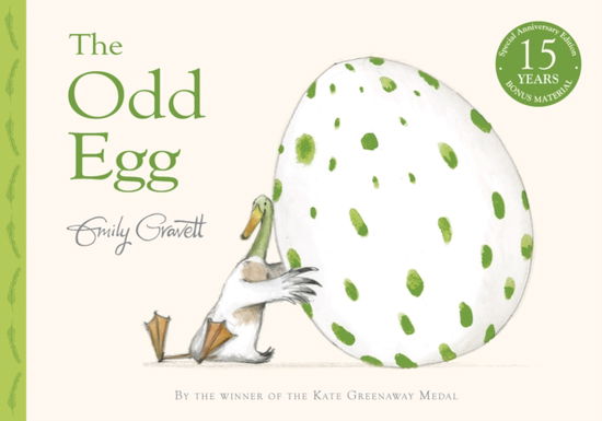 The Odd Egg: Special 15th Anniversary Edition with Bonus Material - Emily Gravett - Books - Pan Macmillan - 9781529052183 - February 16, 2023