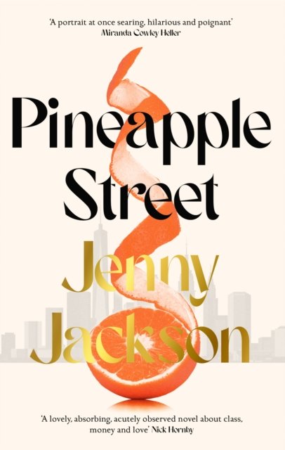 Cover for Jenny Jackson · Pineapple Street (Hardcover Book) (2023)