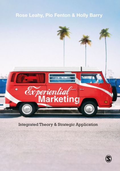 Cover for Rose Leahy · Experiential Marketing: Integrated Theory &amp; Strategic Application (Paperback Book) (2022)