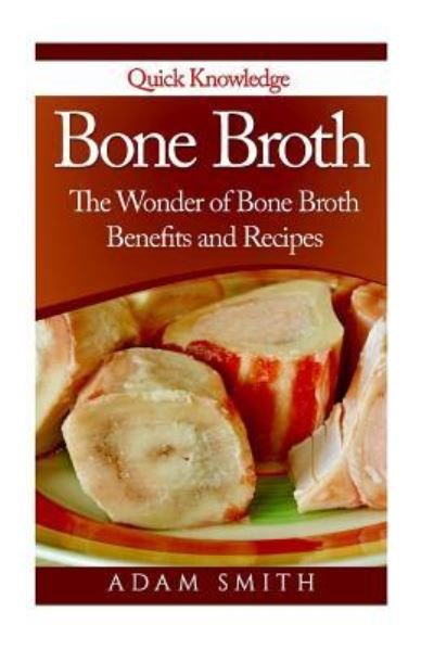 Cover for Adam Smith · Bone Broth (Paperback Bog) (2016)