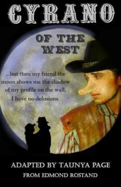 Cover for Taunya Page · Cyrano of the West (Paperback Book) (2016)