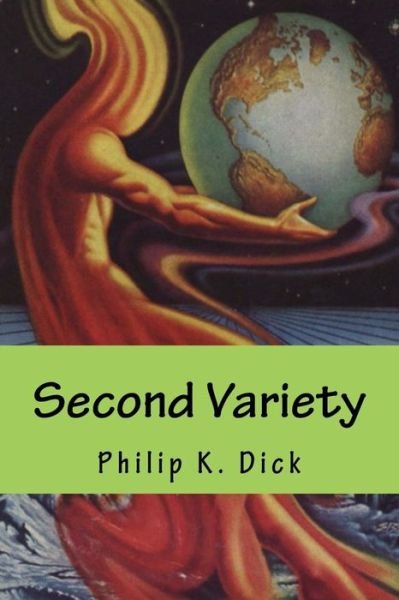 Cover for Philip K Dick · Second Variety (Paperback Book) (2016)