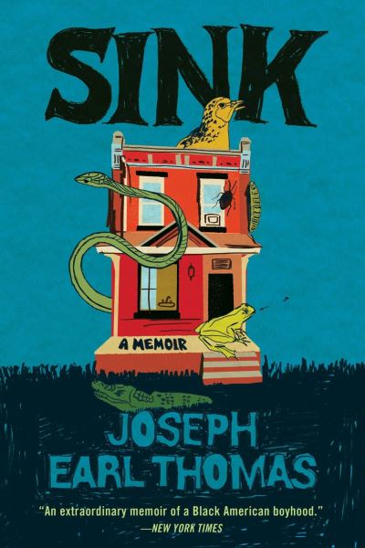 Cover for Joseph E Thomas · Sink: A Memoir (Pocketbok) (2024)