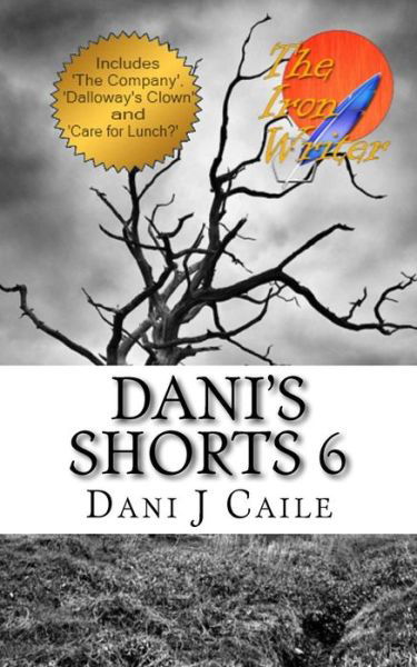 Cover for Dani J Caile · Dani's Shorts 6 (Taschenbuch) (2016)