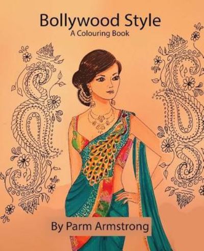 Cover for Parm Armstrong · Bollywood Style (Paperback Book) (2016)