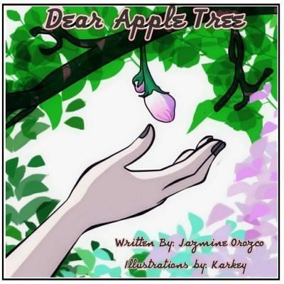 Cover for Jazmine Orozco · Dear Apple Tree (Paperback Book) (2017)