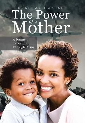Cover for Krahtay Gaylah · The Power of a Mother (Hardcover bog) (2017)