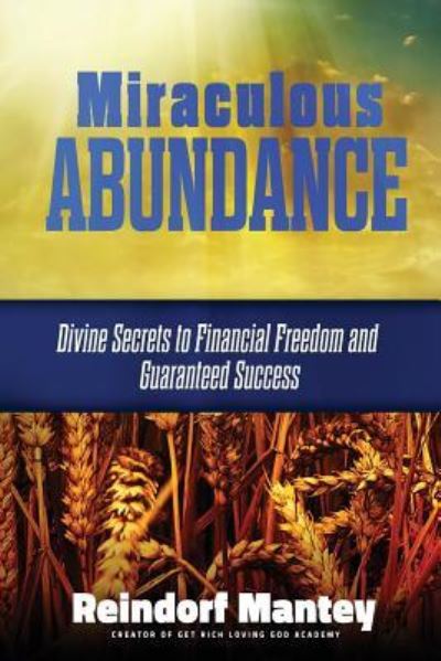 Cover for Reindorf Mantey · Miraculous Abundance (Paperback Book) (2017)